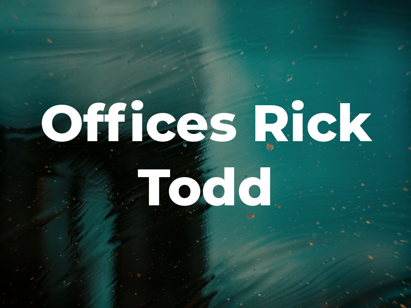 Law Offices of Rick Todd
