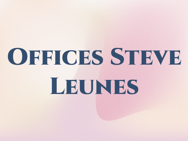 Law Offices of Steve Leunes