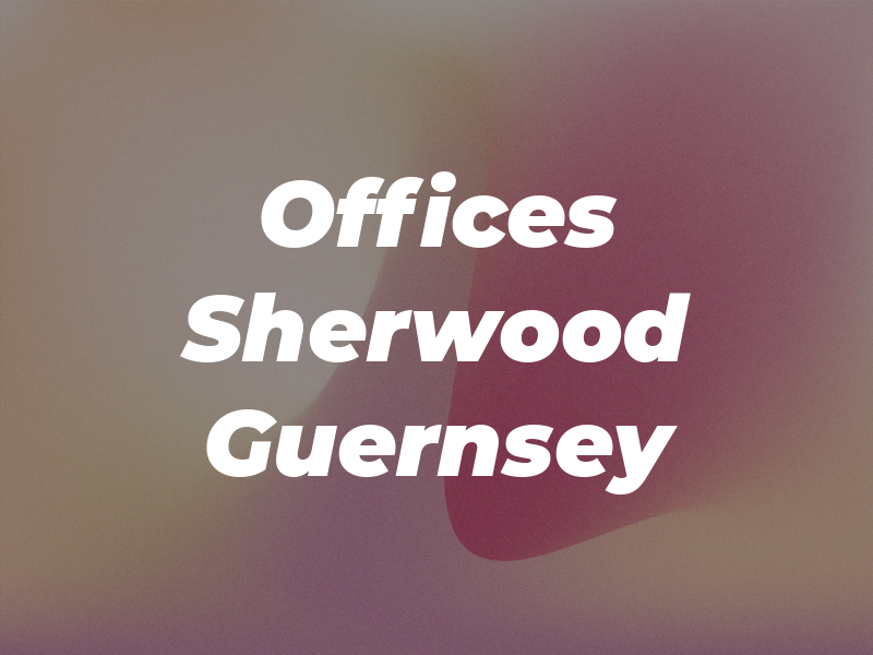 Law Offices of Sherwood Guernsey