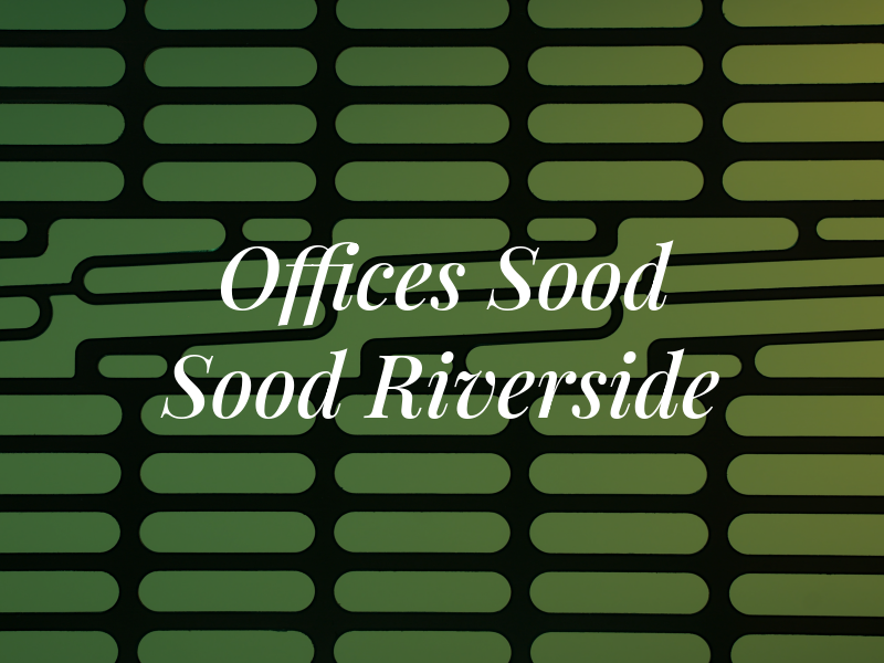 Law Offices of Sood & Sood Riverside