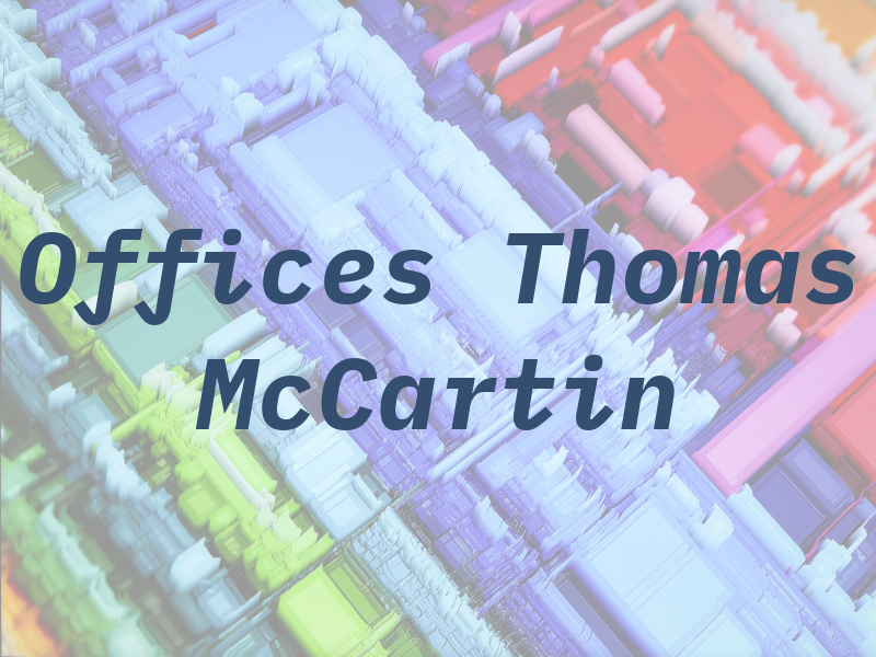 Law Offices of Thomas M. McCartin
