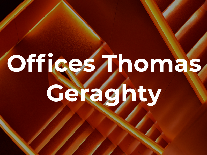 Law Offices of Thomas S. Geraghty