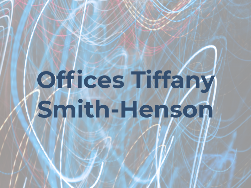 Law Offices of Tiffany A. Smith-Henson