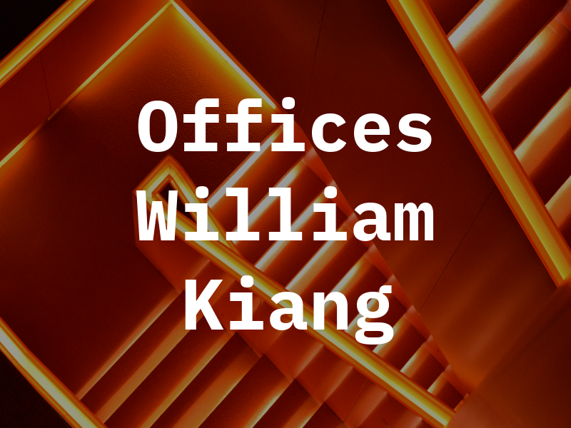 Law Offices of William KT Kiang