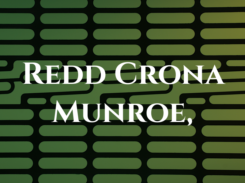 Law Redd Crona & Munroe, PA