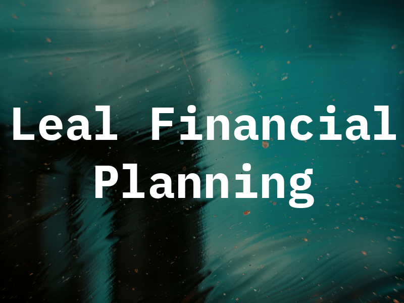Leal Financial Planning