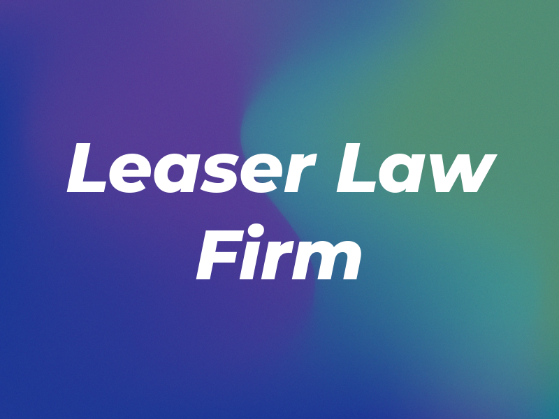 Leaser Law Firm