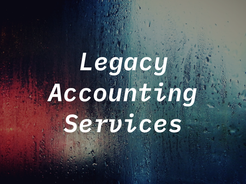 Legacy Accounting and Tax Services