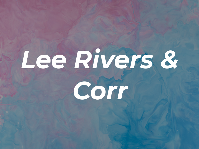 Lee Rivers & Corr