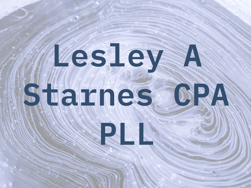 Lesley A Starnes CPA PLL