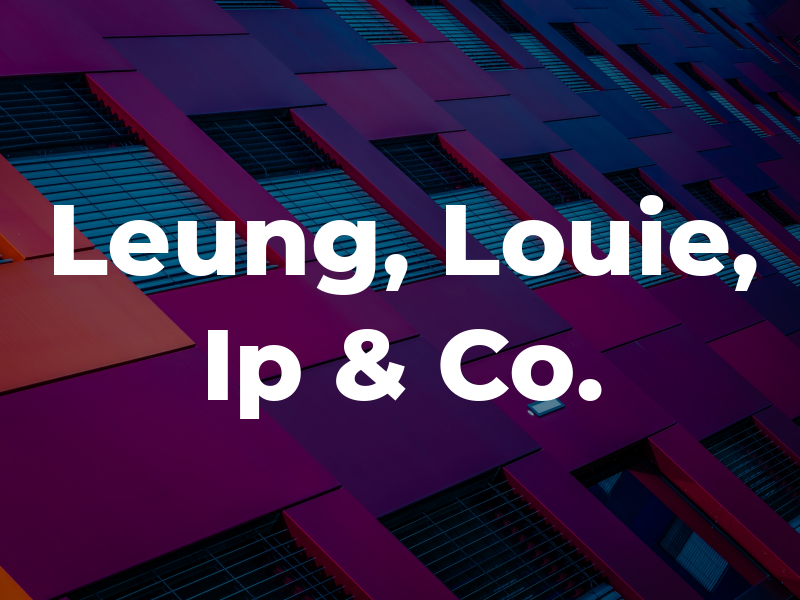 Leung, Louie, Ip & Co.