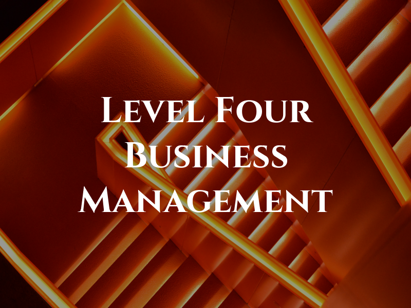 Level Four Business Management