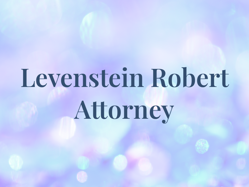 Levenstein Robert D Attorney At Law