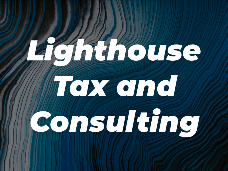 Lighthouse Tax and Consulting