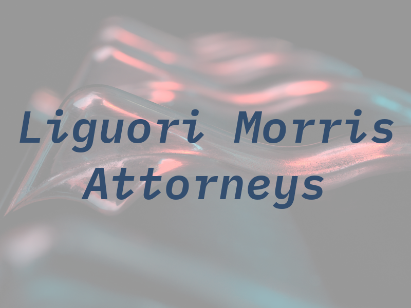Liguori & Morris Attorneys at Law