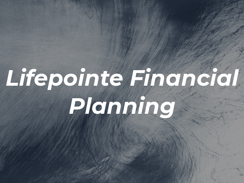 Lifepointe Financial Planning