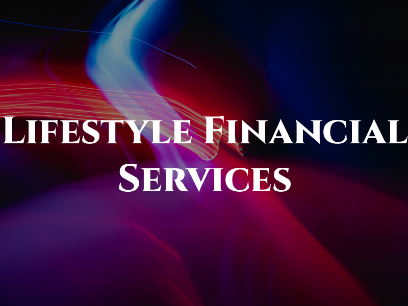 Lifestyle Financial Services