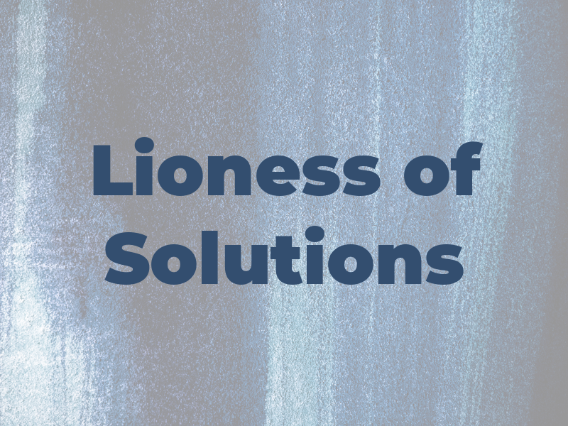 Lioness of Solutions