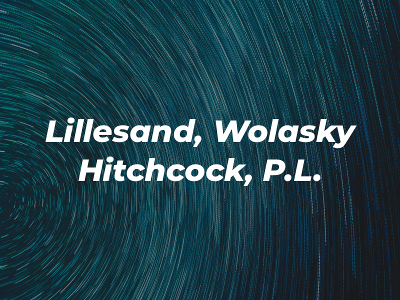 Lillesand, Wolasky & Hitchcock, P.L.