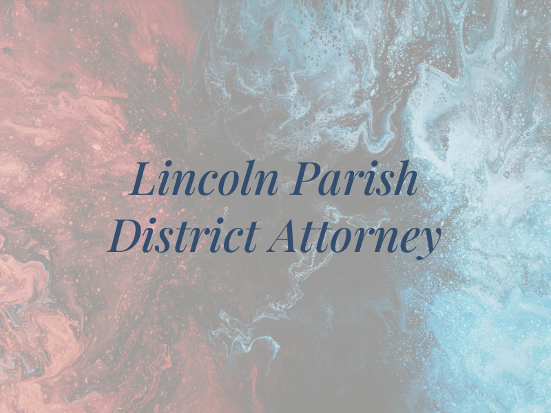 Lincoln Parish District Attorney
