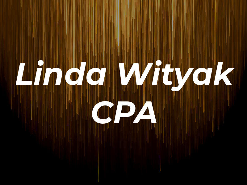 Linda Wityak CPA