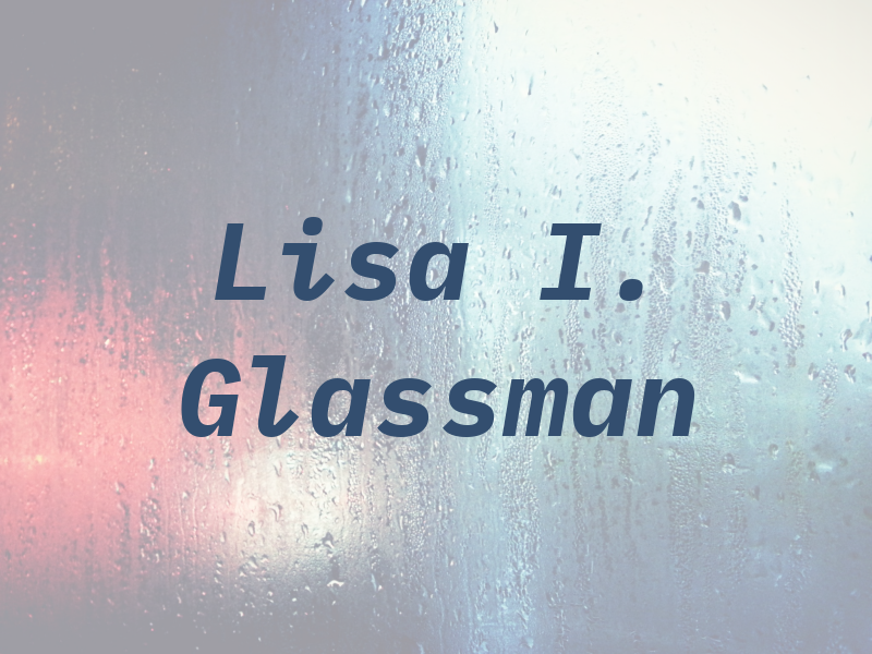 Lisa I. Glassman