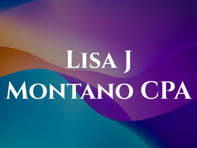 Lisa J Montano CPA