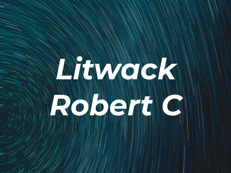 Litwack Robert C