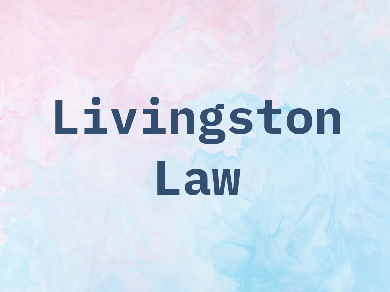 Livingston Law