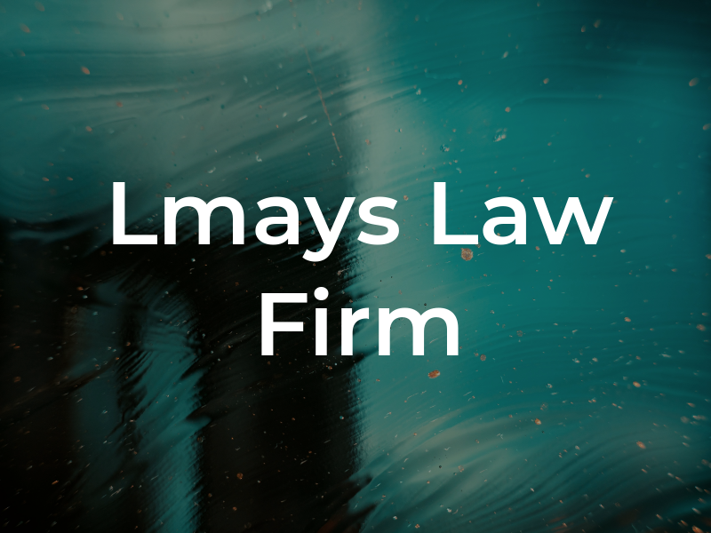 Lmays Law Firm