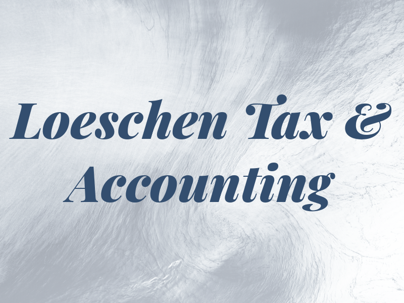 Loeschen Tax & Accounting