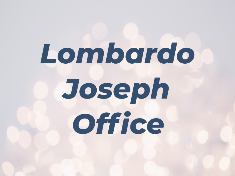 Lombardo Joseph Law Office