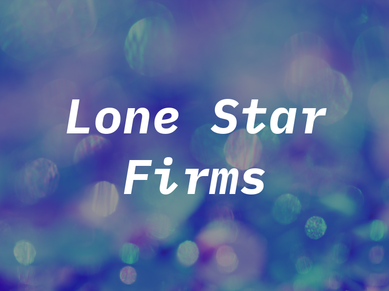 Lone Star Firms