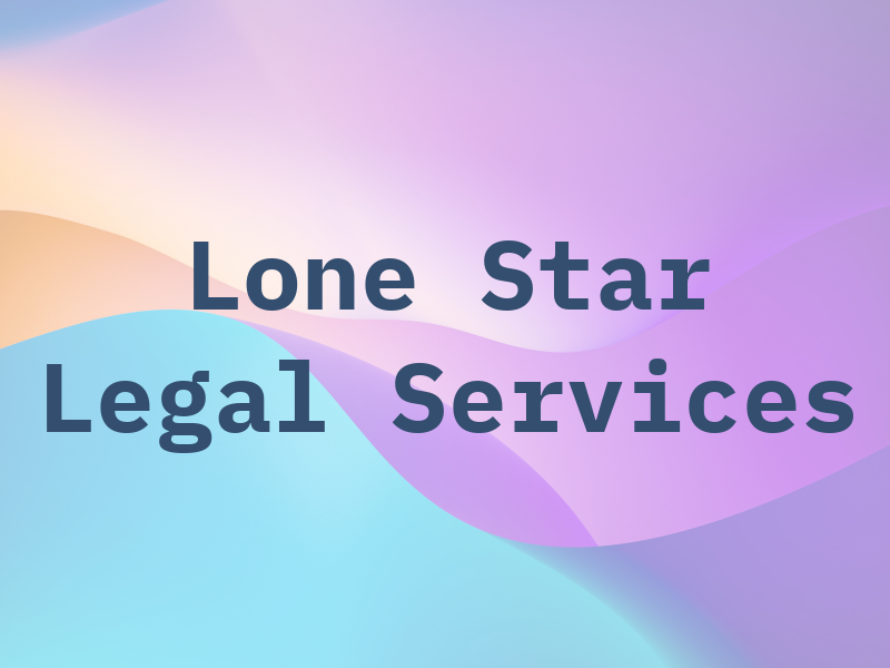 Lone Star Legal Services