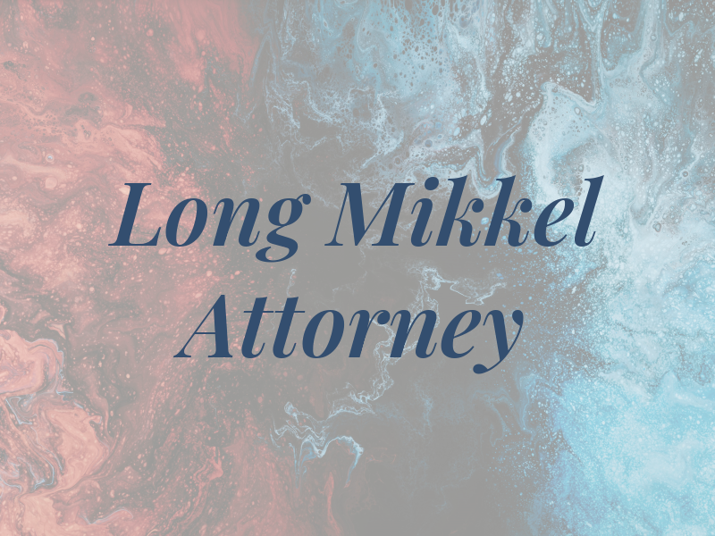 Long Mikkel A Attorney