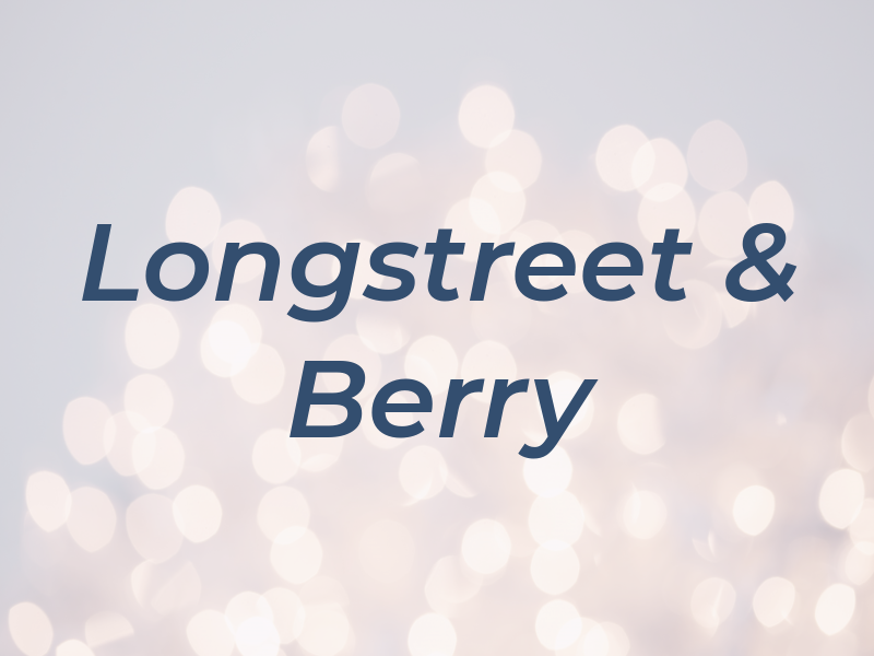 Longstreet & Berry