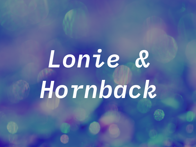 Lonie & Hornback