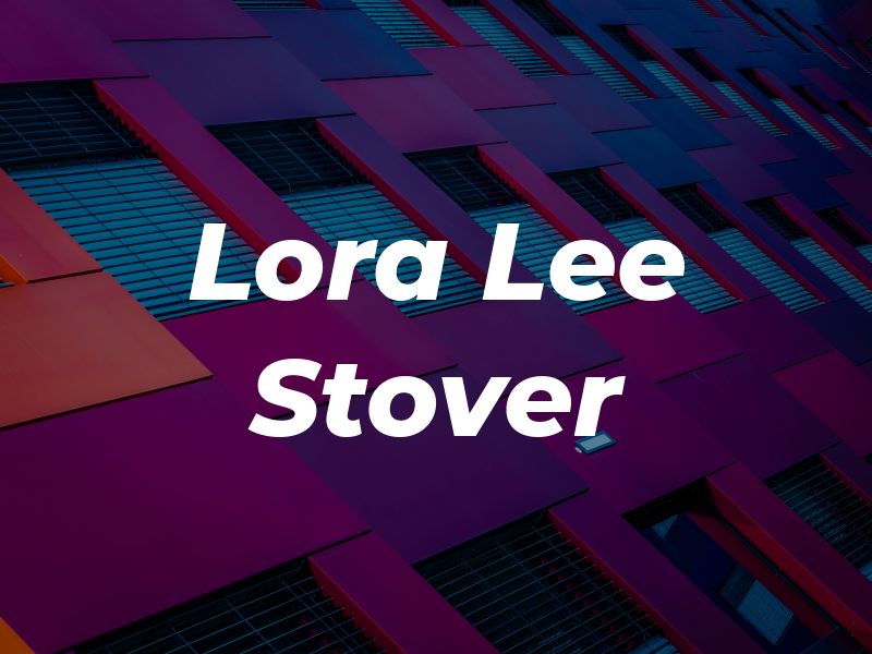 Lora Lee Stover