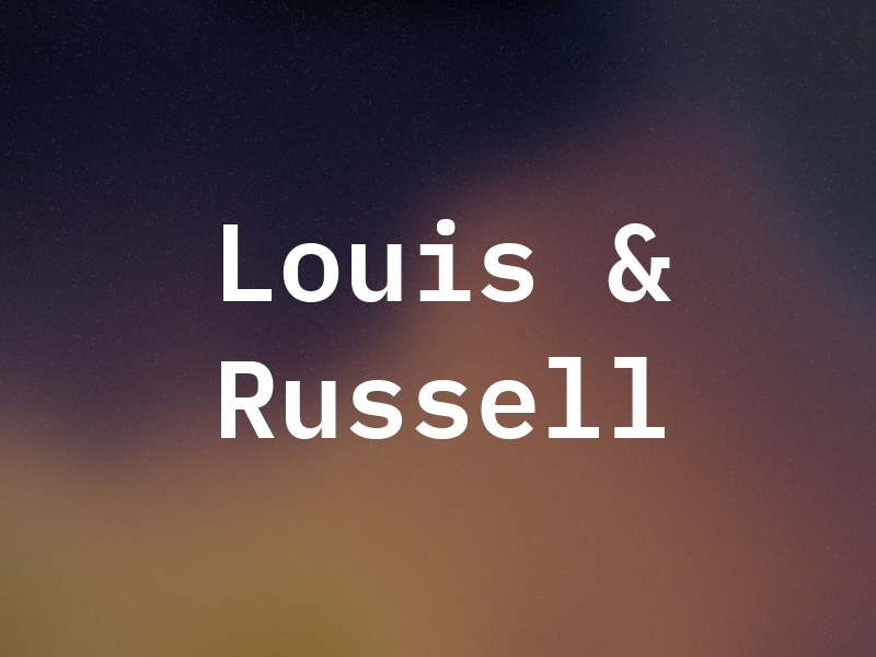 Louis & Russell