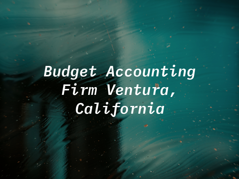 Low Budget CPA Accounting Firm in Ventura, California
