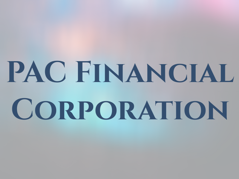 PAC Financial Corporation