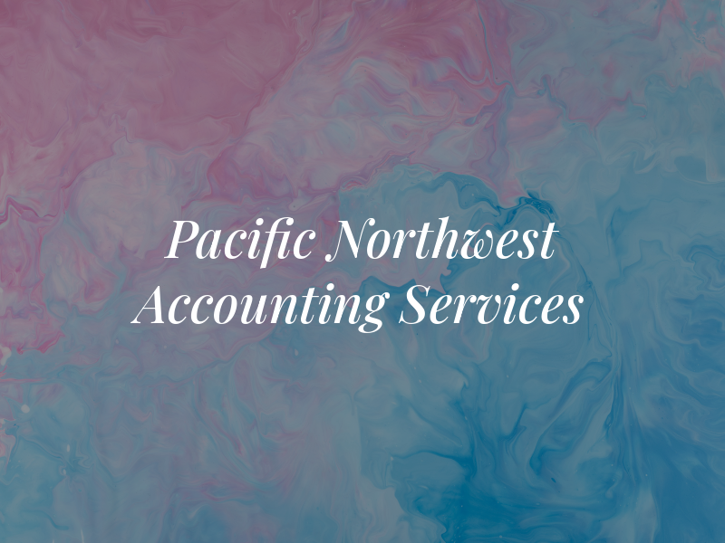 Pacific Northwest Tax and Accounting Services