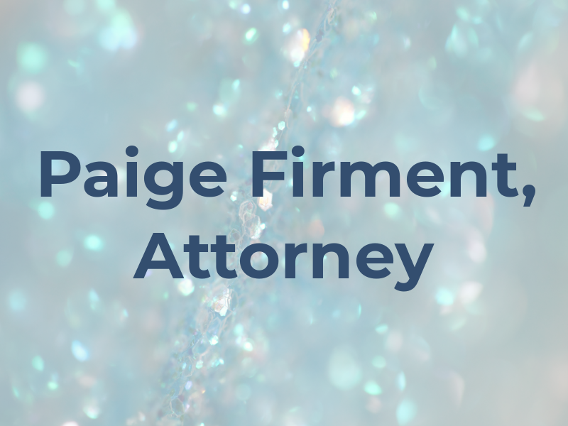 Paige Firment, Attorney at Law