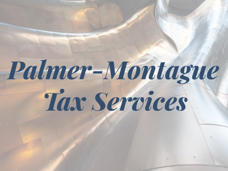 Palmer-Montague Tax Services