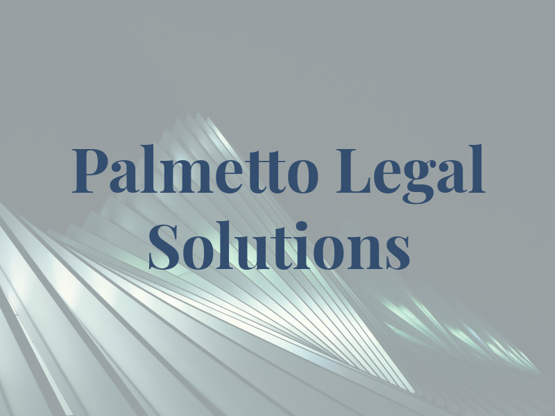 Palmetto Legal Solutions