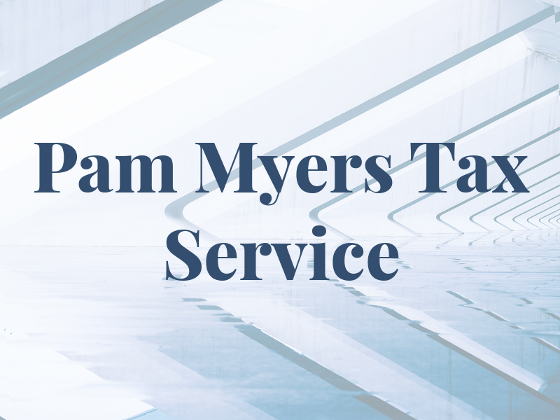 Pam Myers Tax Service