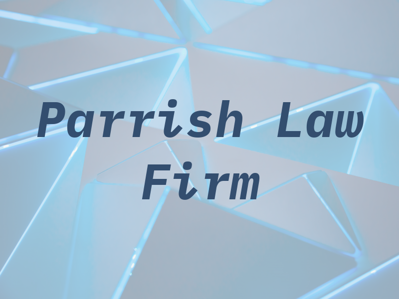 Parrish Law Firm