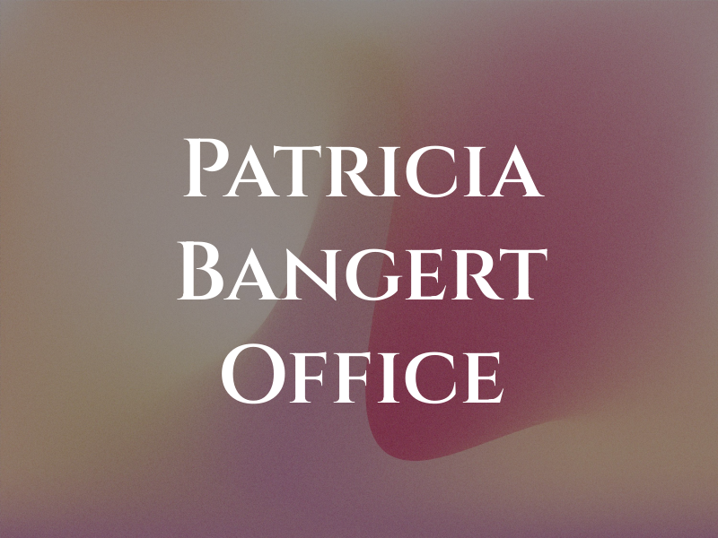 Patricia Bangert Law Office