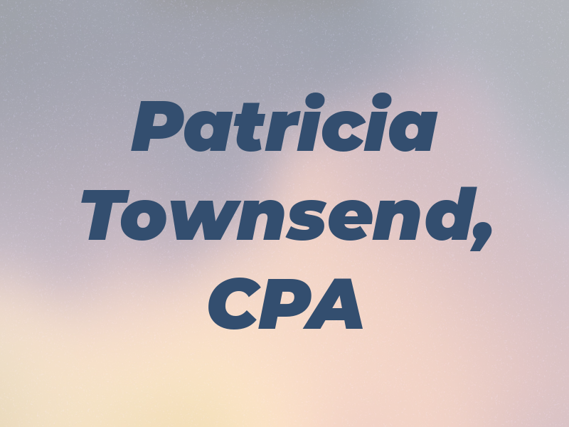 Patricia Townsend, CPA