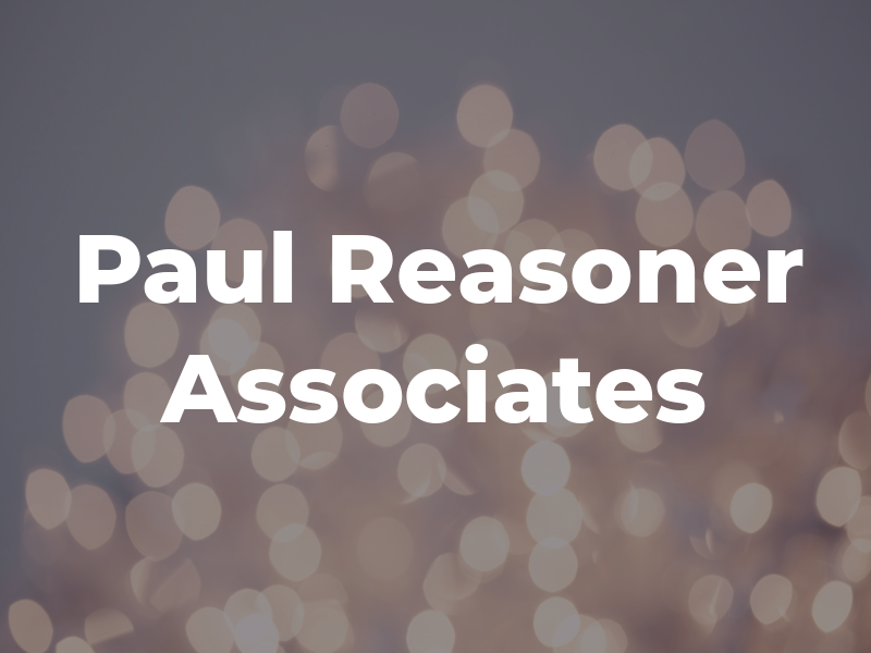 Paul A. Reasoner & Associates